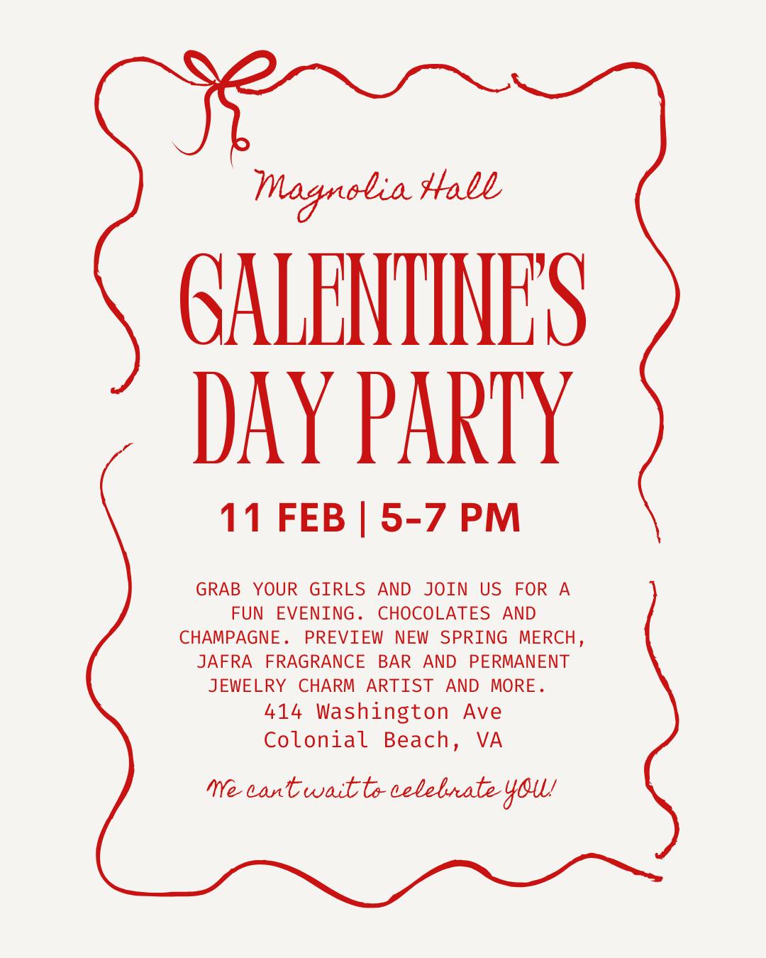 2026 Magnolia Hall Galentines Day Party Flyer